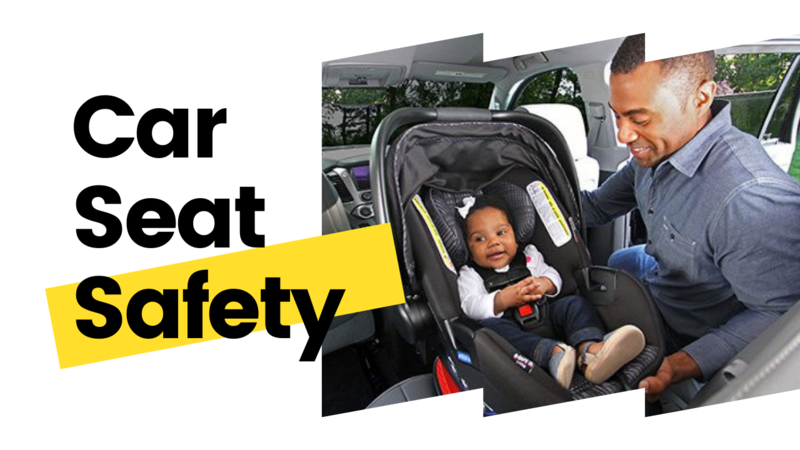 The No No’s and The Must Know’s of Car Seat Safety